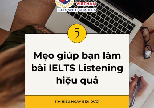 Mẹo giúp bạn làm bài IELTS Listening hiệu quả