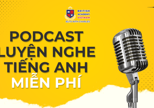 Podcast Luyện nghe Tiếng anh Miễn phí cho Người mất gốc