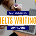 Top 10+ tài liệu IELTS writing miễn phí, chất lượng, mới nhất 2024