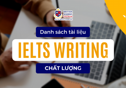 Top 10+ tài liệu IELTS writing miễn phí, chất lượng, mới nhất 2024
