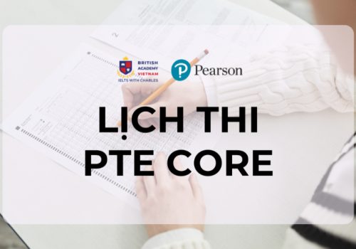 Lịch thi PTE Core 2024