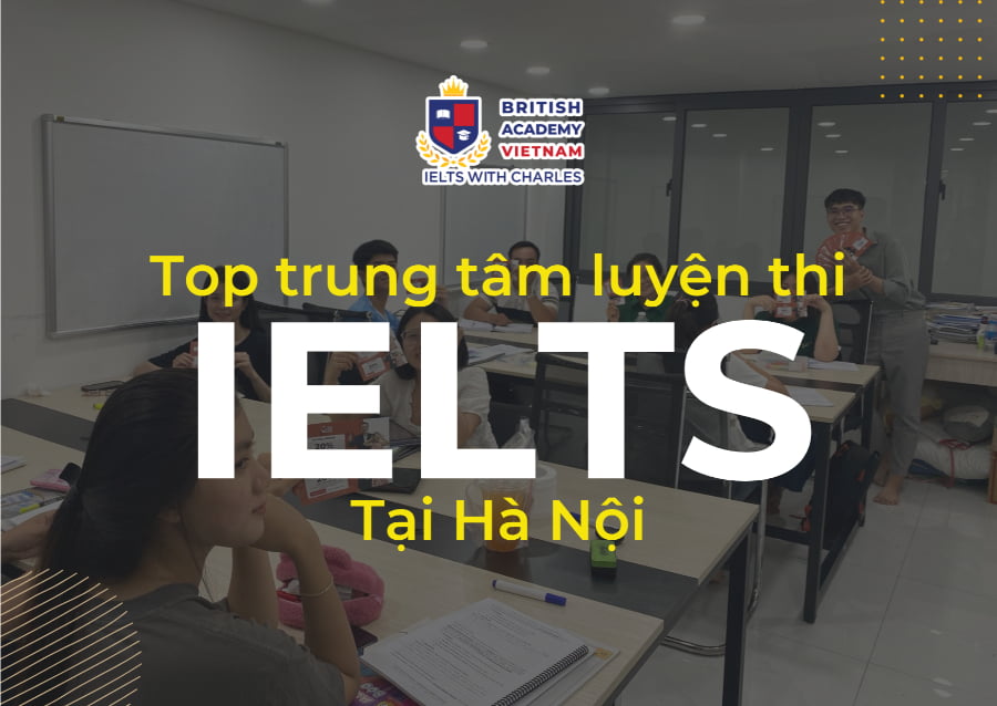 trung tâm luyện thi IELTS Hà Nội