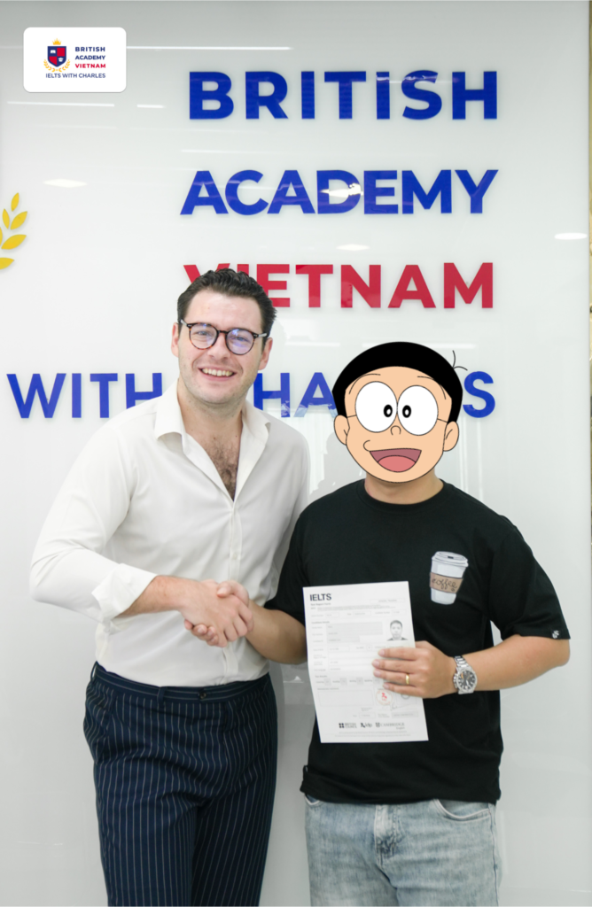 Anh S đạt IELTS General 7.5 cùng thầy Charles