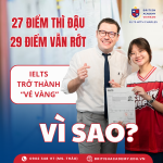 IELTS thành “vé vàng” khiến 27 điểm thì đậu, 29 điểm vẫn rớt