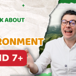 IELTS Speaking Band 7: Environment & Climate | Sample Answers with Advanced Vocabulary