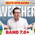 IELTS Speaking Band 7 – Chinh phục chủ đề Weather & Seasons dễ dàng hơn bao giờ hết!