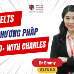 Phương pháp học IELTS hiệu quả: Lộ trình từ nền tảng đến bứt phá band điểm