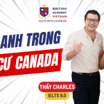 Yêu cầu tiếng Anh định cư Canada mới nhất năm 2026