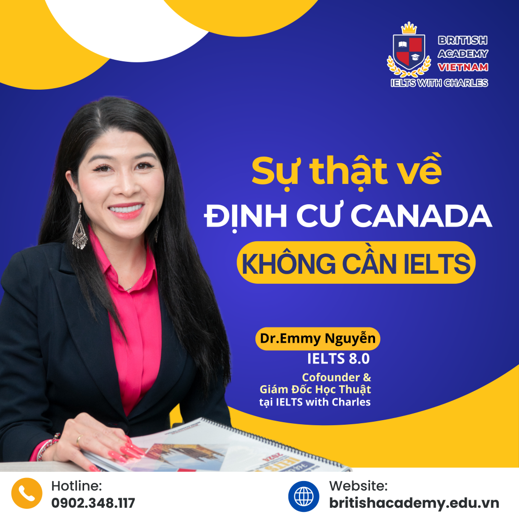 Định cư Canada không cần IELTS General