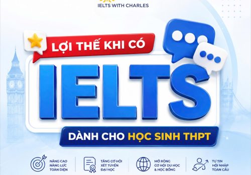 LỢI THẾ KHI CÓ IELTS CHO HỌC SINH CẤP 3