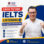 Cách tự học IELTS Listening cho người mới bắt đầu
