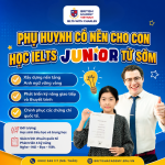 Có nên học IELTS sớm? Nên cho con học IELTS khi nào?