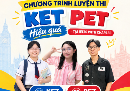 CHƯƠNG TRÌNH LUYỆN THI KET PET