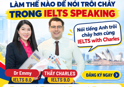 Làm thế nào để nói trôi chảy trong IELTS Speaking?
