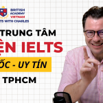 Top 5 trung tâm luyện thi IELTS uy tín tại TPHCM năm 2026 (có tiêu chí để dễ lựa chọn)